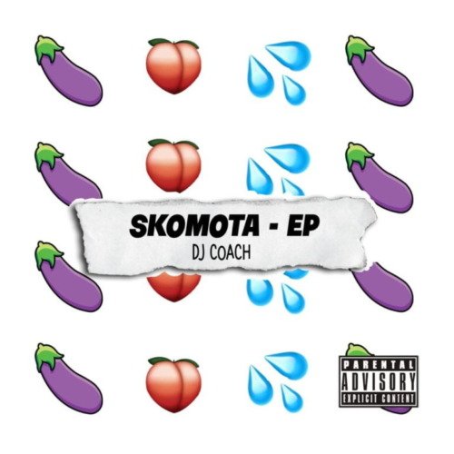 DJ Coach Skomota EP ZIP DOWNLOAD