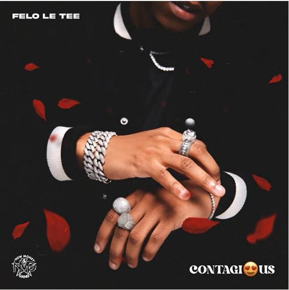 Felo Le Tee Contagious EP ZIP DOWNLOAD