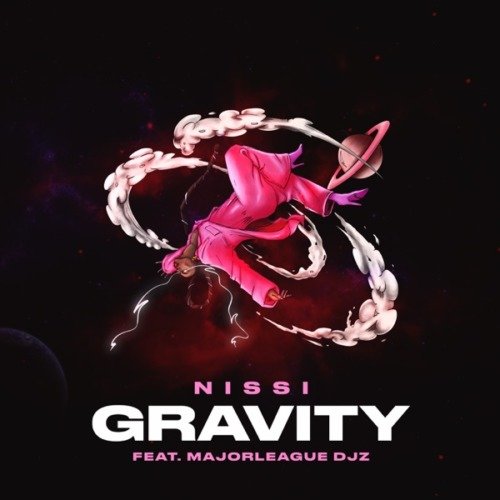 Nissi Gravity ft. Major League DJz MP3 DOWNLOAD