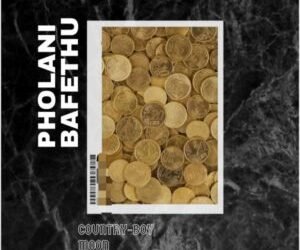 Country-Boy Pholani Bafethu MP3 DOWNLOAD