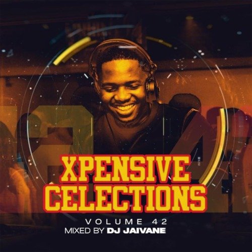 DJ Jaivane XpensiveClections Vol. 42 ZIP Album Download