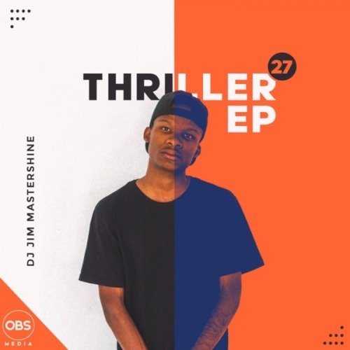 DJ Jim Mastershine Thriller EP ZIP DOWNLOAD