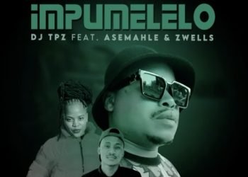 DJ Tpz Impumelelo ft. Asemahle, Zwells MP3 DOWNLOAD