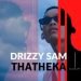 Drizzy Sam Njengawe ft. Kaymor, Ohp Sage, Njezz, 015 MusiQ & Van City MusiQ MP3 DOWNLOAD