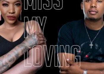 Zaza & Abidoza Miss My Loving MP3 DOWNLOAD