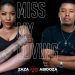 Zaza & Abidoza Miss My Loving MP3 DOWNLOAD