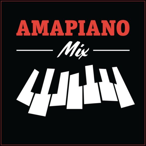 Amapiano Mix July 2022 MP3 DOWNLOAD