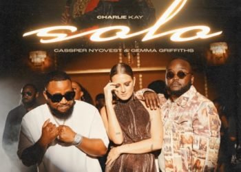 Charlie Kay Solo ft. Cassper Nyovest & Gemma Griffiths MP3 DOWNLOAD