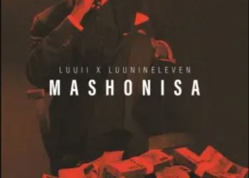Luu II & Luu Nineleven Mashonisa EP ZIP DOWNLOAD