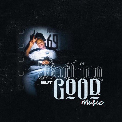 Mphow69 Nothing But Good Music ZIP Album Download