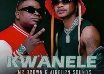Mr Brown & AirBurn Sounds Kwanele ft. Nokwazi MP3 DOWNLOAD
