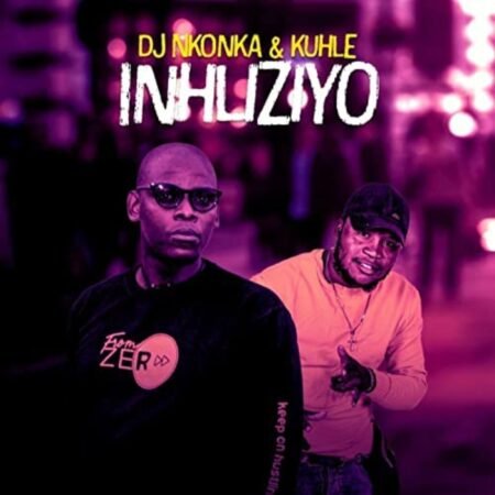 DJ Nkonka & Kuhle Inhliziyo MP3 DOWNLOAD