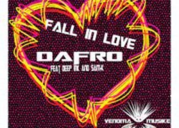 Dafro Fall in Love ft. Deep Ink & Sam-K MP3 DOWNLOAD