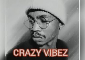 Luxury SA Crazy Vibez MP3 DOWNLOAD