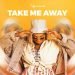 Skye Wanda Take Me Away MP3 DOWNLOAD