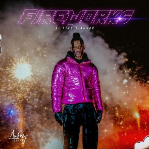 Aubrey Qwana & Blaq Diamond Fireworks MP3 DOWNLOAD