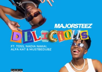 Majorsteez Delicious ft. Toss, Nadia Nakai, Alfa Kat & MustbeDubz MP3 DOWNLOAD