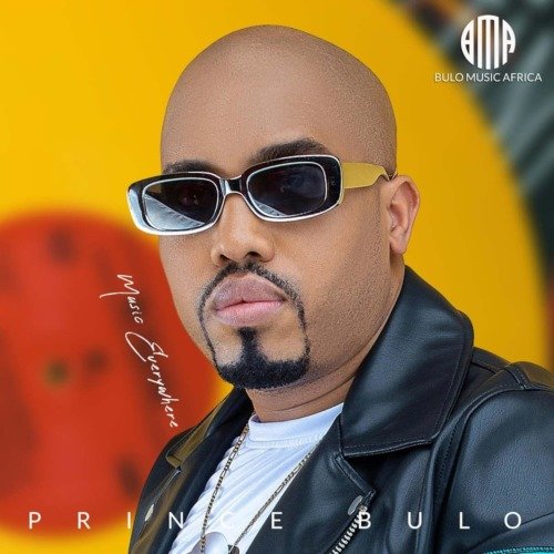 Prince Bulo Music Everywhere EP ZIP DOWNLOAD