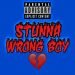 Young Stunna Wrong Boy MP3 DOWNLOAD