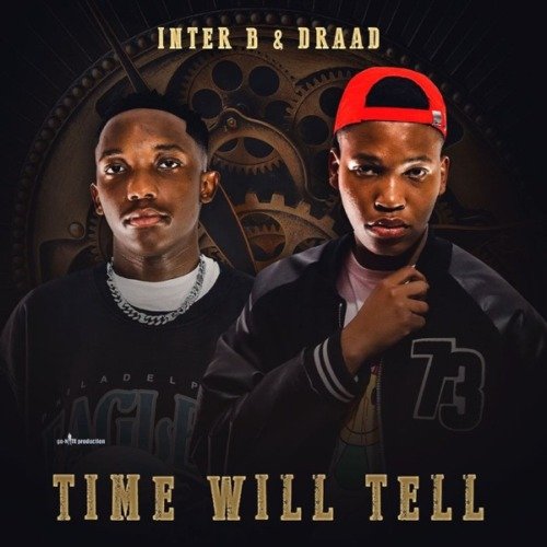 Inter B & Draad Time Will Tell ZIP Album Download