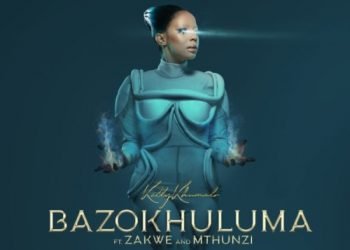 Kelly Khumalo Bazokhuluma ft. Zakwe & Mthunzi MP3 DOWNLOAD