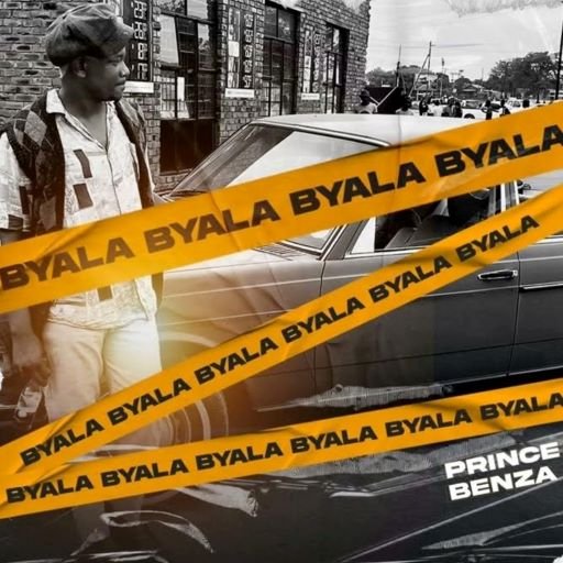 Prince Benza Byala MP3 DOWNLOAD