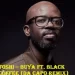 Toshi Buya (Da Capo Remix) ft. Black Coffee MP3 DOWNLOAD