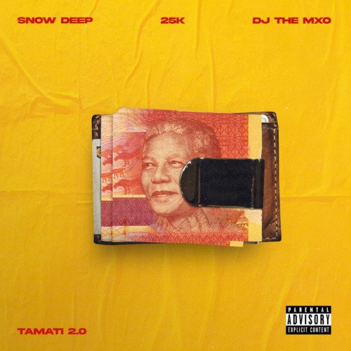 Snow Deep, 25k & DJ THE MXO Tamati 2.0 MP3 DOWNLOAD