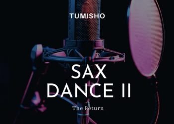 Tumisho Sax Dance II MP3 DOWNLOAD